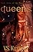 Queens (Shard Trilogy Book 3)