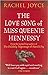 The Love Song of Miss Queenie Hennessy Or the letter that was never sent to Harold Fry Paperback 16 July 2015