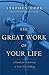 The Great Work of Your Life...