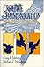 Creative Communication: Principles and Applications by Craig E. Johnson (1994-11-01)