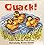 Quack!