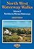 North West Waterway Walks: ...