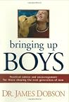 Bringing Up Boys ...