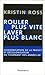 Rouler plus vite, laver plus blanc : Modernisation de la France et décolonisation au tournant des années soixante de Kristin Ross,Sylvie Durastanti (Traduction) ( 1 février 2006 )