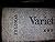 Varieties of visual experience;: Art as image and idea