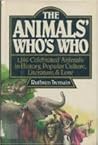 The animals' who's who: 1,146 celebrated animals in history, popular culture, literature, and lore