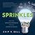 Creating Awesome Experiences Through Innovative Service Sprinkles (Hardback) - Common