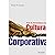 Guia De Sobrevivencia Da C. Corpora by Schein