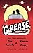 Grease (Samuel French) by Jim Jacobs, Warren Casey (1997) Pap... by Jim Jacobs