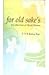 For Old Sake's by V.V.B. Rama Rao
