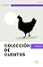Colección de Cuentos (Spanish Edition)