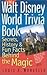 The Walt Disney World Trivia Book, Volume 1 Publisher by Louis A. Mongello
