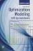 Optimization Modeling with Spreadsheets (Hardcover - Revised Ed.)--by Kenneth R. Baker [2015 Edition]