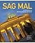Sag Mal by Author (2014-11-06)