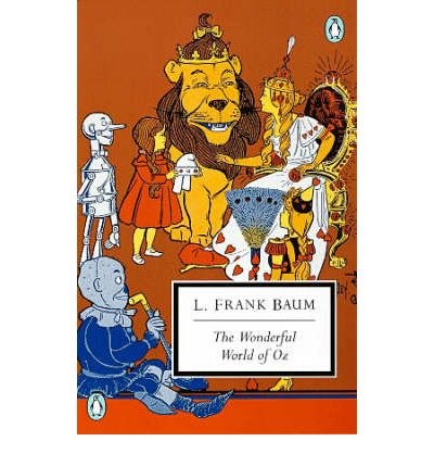 [ [ [ The Wonderful World of Oz: The Wizard of Oz, the Emerald City of Oz, Glinda of Oz (Penguin Twentieth-Century Classics) [ THE WONDERFUL WORLD OF OZ: THE WIZARD OF OZ, THE EMERALD CITY OF OZ, GLINDA OF OZ (PENGUIN TWENTIETH-CENTURY CLASSICS) ] By B...