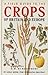 A Field Guide to the Crops of Britain and Europe (Collins Field Guides)