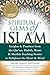 Spiritual Gems of Islam: Insights & Practices from the Qur'an, Hadith, Rumi & Muslim Teaching Stories to Enlighten the Heart & Mind (Skylight Illuminations) 1st (first) by Rahman, Imam Jamal (2013) Paperback