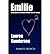 Emilie: La Marquise Du Ch Telet Defends Her Life Tonight (Paperback) - Common
