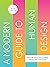 A Modern Guide to Human Design by Rachel  Lieberman A Modern Guide to Human Design by Rachel  Lieberman