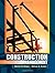 By Daniel W. Halpin, Bolivar A. Senior: Construction Management Fourth (4th) Edition