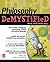 Philosophy DeMYSTiFied