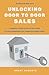 Unlocking Door to Door Sale...