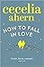By Cecelia Ahern - The Time of My Life