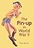 The Pin-up in World War II by Mike Brown (2012) Paperback