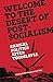 Welcome to the Desert of Post-Socialism: Radical Politics After Yugoslavia (2015-01-06)