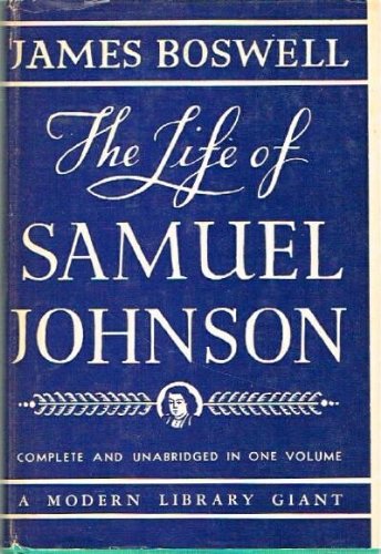 The Life of Samuel Johnson Complete and Unabridged with Notes and an Introduction by Herbert Askwith