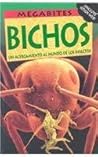 Bichos (Spanish Edition) Bichos (Spanish Edition)