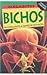 Bichos (Spanish Edition)