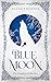 Blue Moon: The Complete Col...