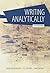 Writing Analytically with Readings by David Rosenwasser (2015-01-02)