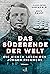 Das Süderende der Welt: Die...