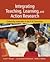 Integrating Teaching, Learning, & Action Research (09) by Stringer, Ernest (Ernie) T - Christensen, Lois McFadyen - Bal [Paperback (2009)]