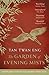 The Garden of Evening Mists by Tan Twan Eng (2-May-2013) Pape... by Tan Twan Eng