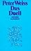 Peter Weiss Das Duell;