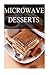 Microwave Desserts by Jackie Swansen (2015-03-05)