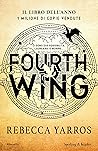 Fourth wing by Rebecca Yarros