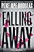 The Fall Away Series 4 Books Set