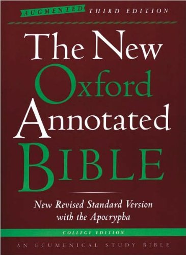 The New Oxford Annotated Bible (text only) College edition by Oxford University Press