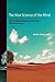 The New Science of the Mind: From Extended Mind to Embodied Phenomenology by Mark Rowlands (2013-02-15)