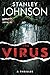 The Virus by Stanley Johnso...