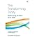 [(The Transforming Trinity: Rediscovering the Heart of Our Faith)] [ By (author) Elizabeth McQuoid ] [July, 2013]