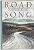 Road Song First edition by Kusz, Natalie (1990) Hardcover