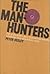 The manhunters by Peter Deeley