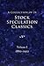 Psychology of the Stock Market plus 11 other titles by G.C. Selden