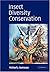 Insect Diversity Conservation by Michael J. Samways (2005-02-14)