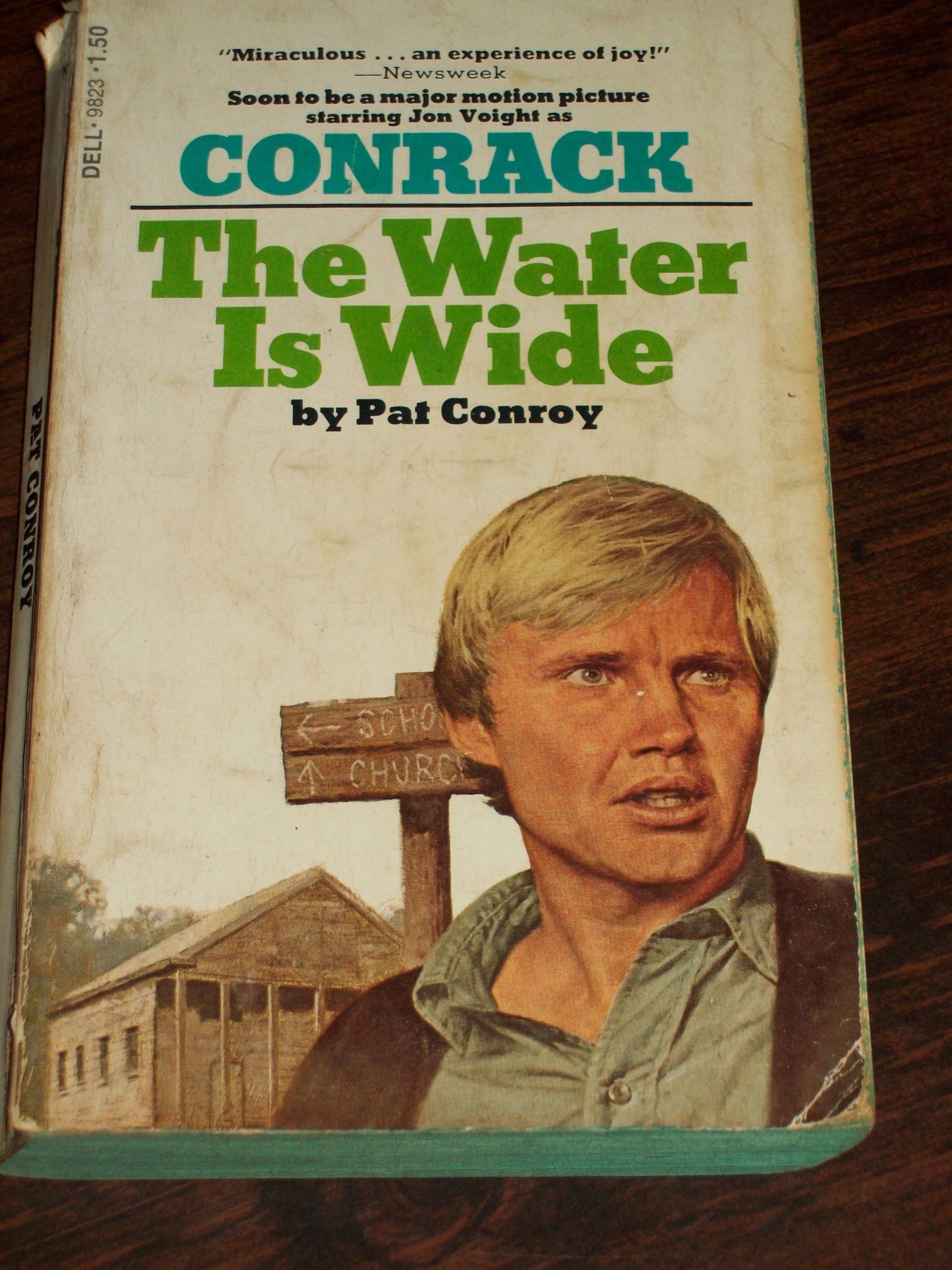 The Water is Wide ; Conrack [Jon Voight Movie Tie-In]